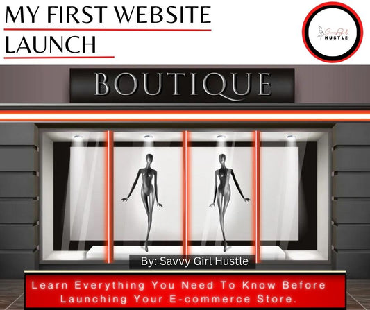 MY FIRST WEBSITE LAUNCH-LEARN EVERYTHING YOU NEED TO KNOW BEFORE LAUNCHING YOUR ECOMMERCE STORE.